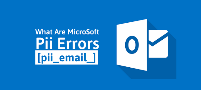 How To Solve [Pii_email_61ec7773a7b0fcaa2c30] Error?